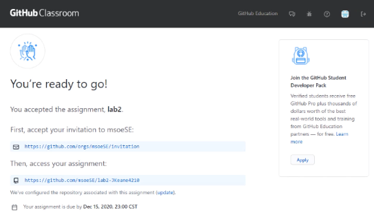 Figure [ready]: Repo Ready. You likely can just click on the second link to access the assignment repo.